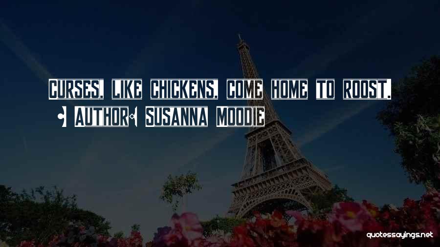 Susanna Moodie Quotes 359062