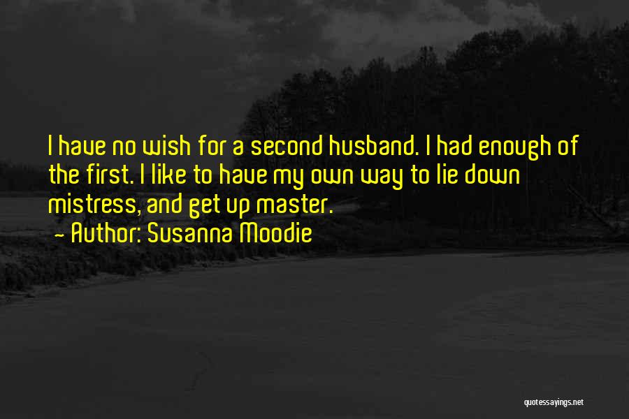 Susanna Moodie Quotes 673651