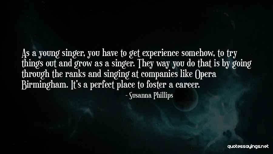 Susanna Phillips Quotes 266852