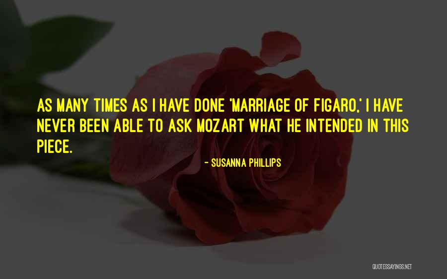 Susanna Phillips Quotes 775275