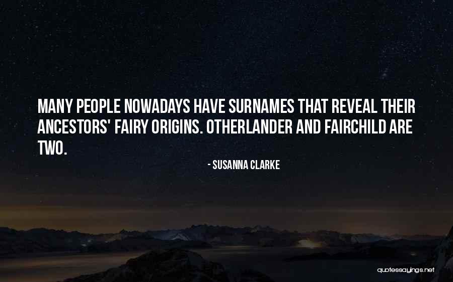 Susanna Quotes By Susanna Clarke Susanna Quotes By Susanna Clarke