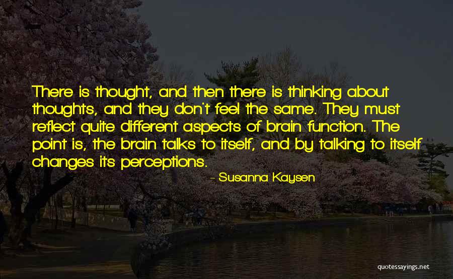 Susanna Quotes By Susanna Kaysen Susanna Quotes By Susanna Kaysen