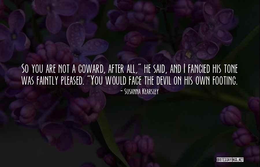 Susanna Quotes By Susanna Kearsley Susanna Quotes By Susanna Kearsley