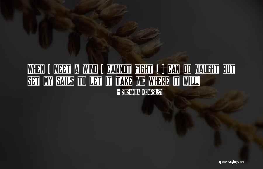 Susanna Quotes By Susanna Kearsley Susanna Quotes By Susanna Kearsley
