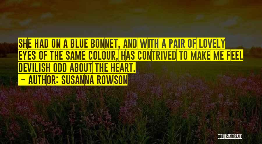 Susanna Rowson Quotes 1182692