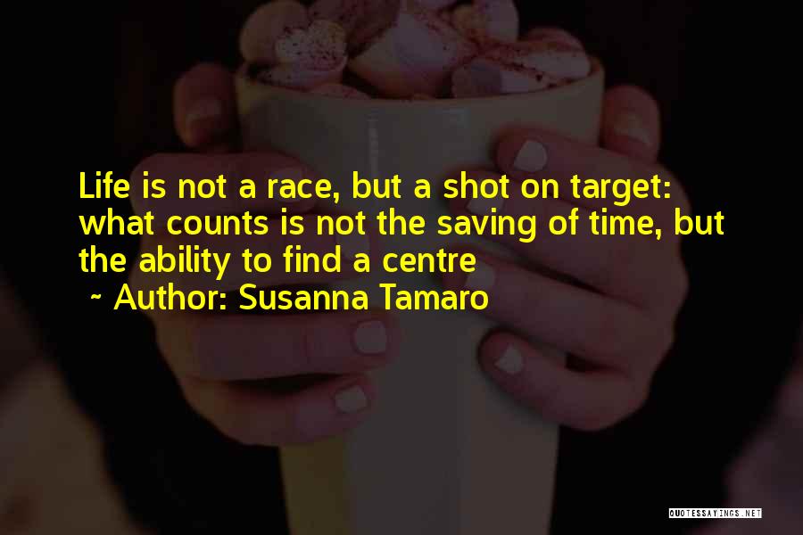 Susanna Tamaro Quotes 734602