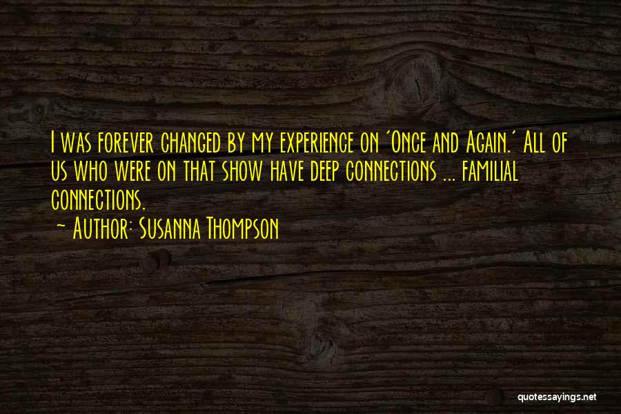 Susanna Thompson Quotes 789895