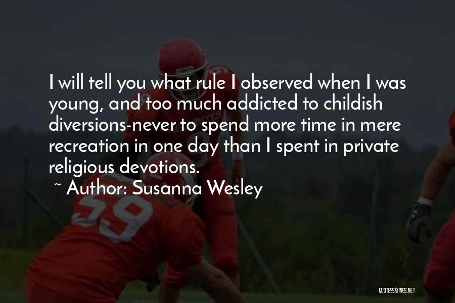 Susanna Wesley Quotes 259803