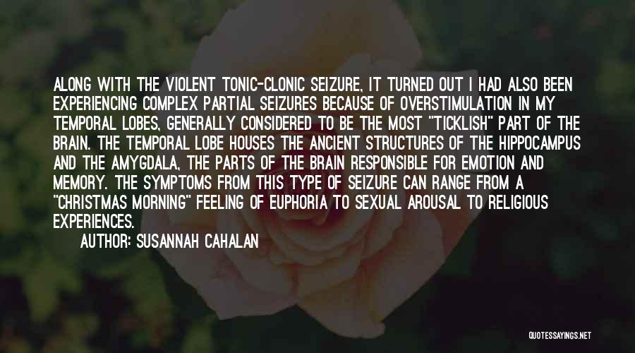 Susannah Cahalan Quotes 1252123