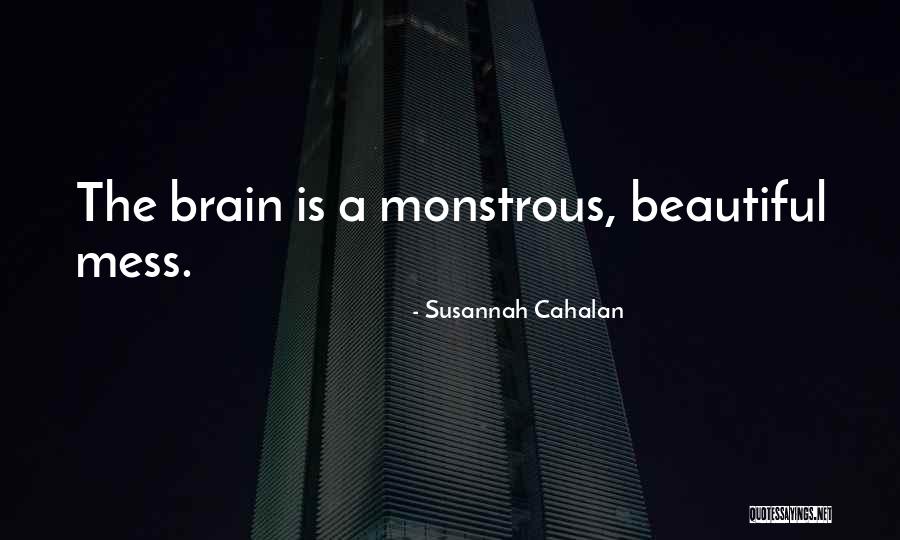 Susannah Cahalan Quotes 193839 Susannah Cahalan Quotes 193839
