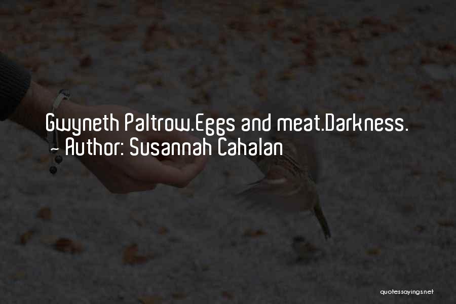 Susannah Cahalan Quotes 705247