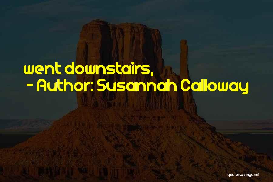 Susannah Calloway Quotes 1943531