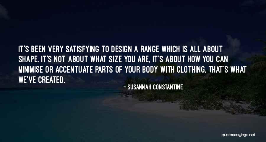 Susannah Constantine Quotes 1587506