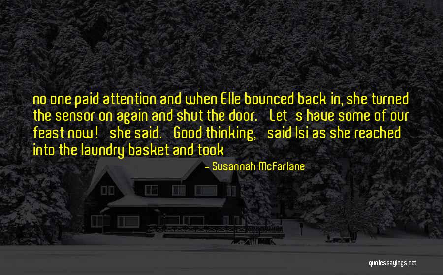 Susannah McFarlane Quotes 827635