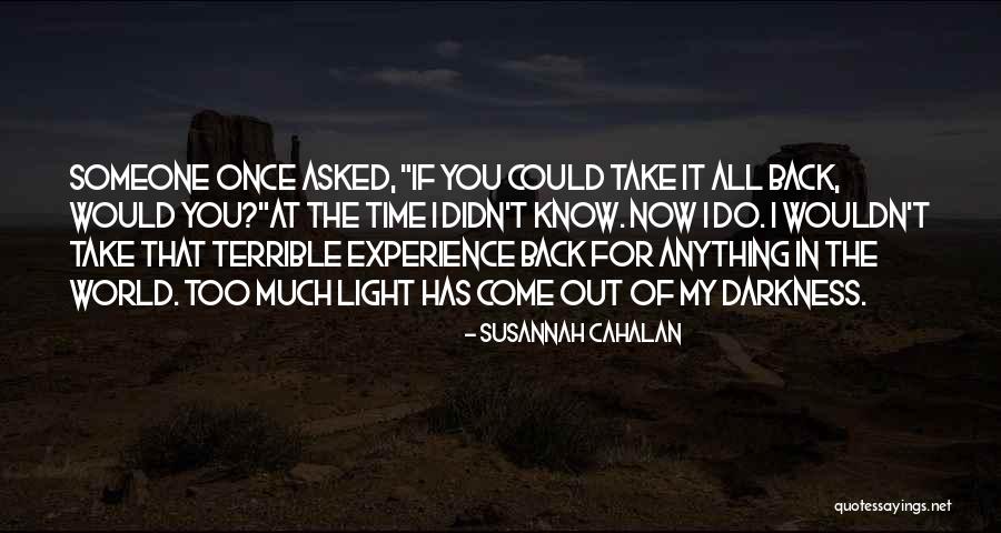 Susannah Quotes By Susannah Cahalan Susannah Quotes By Susannah Cahalan