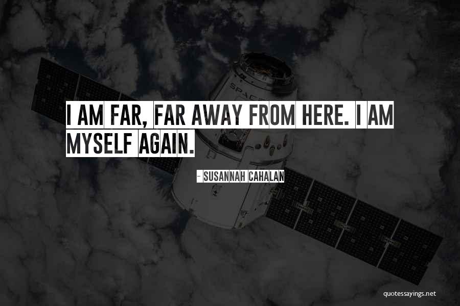 Susannah Quotes By Susannah Cahalan Susannah Quotes By Susannah Cahalan