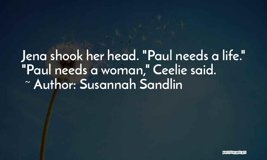 Susannah Sandlin Quotes 1290037