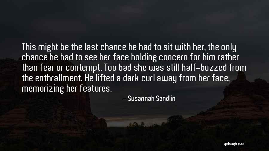 Susannah Sandlin Quotes 1382927