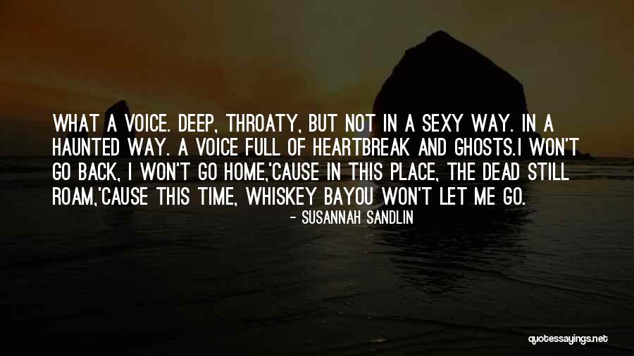 Susannah Sandlin Quotes 1763087