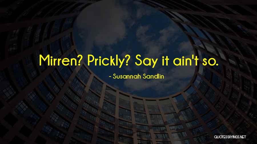 Susannah Sandlin Quotes 335584 Susannah Sandlin Quotes 335584