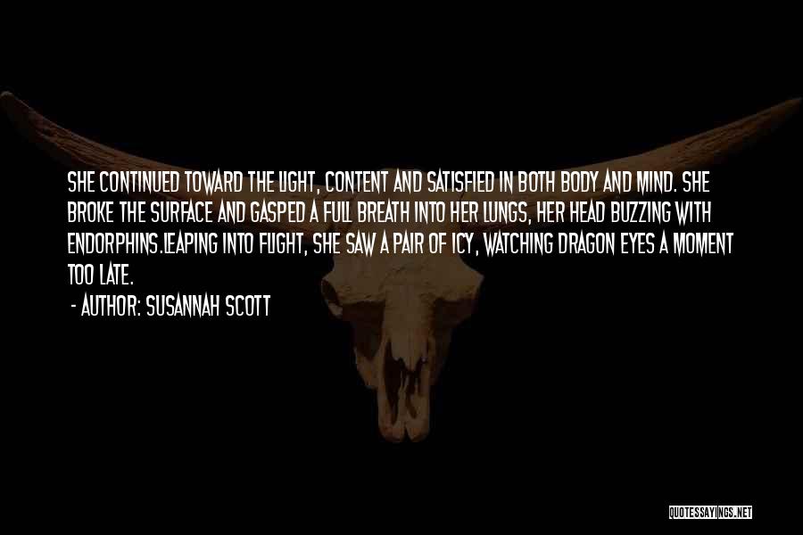 Susannah Scott Quotes 1858784