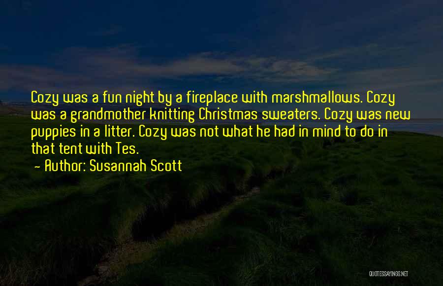 Susannah Scott Quotes 794905