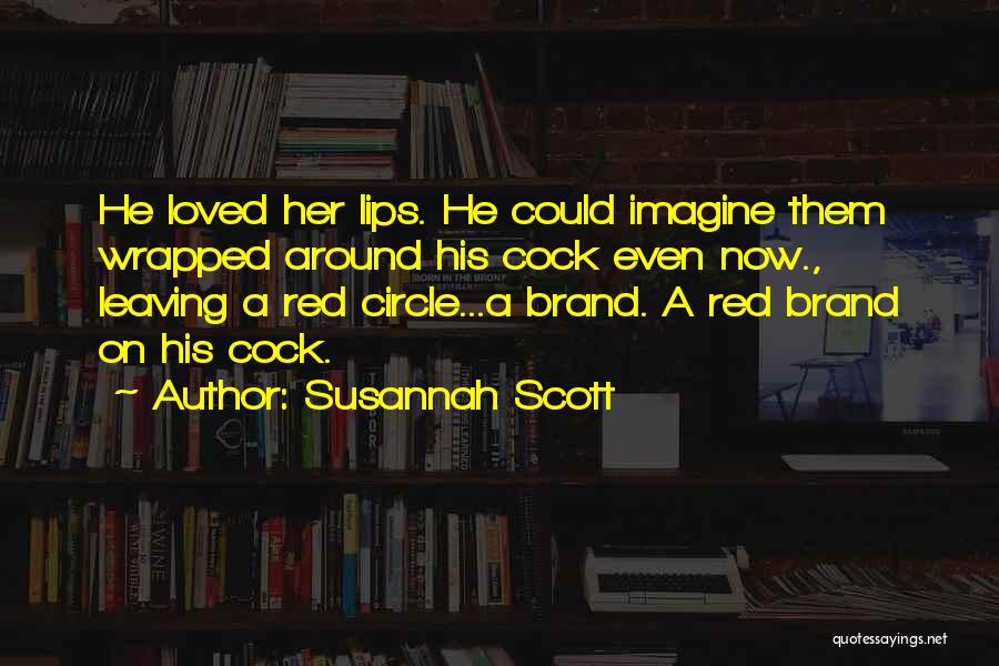 Susannah Scott Quotes 843803