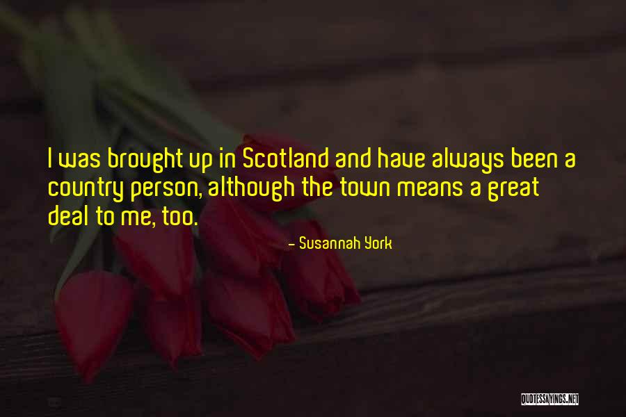 Susannah York Quotes 991551 Susannah York Quotes 991551