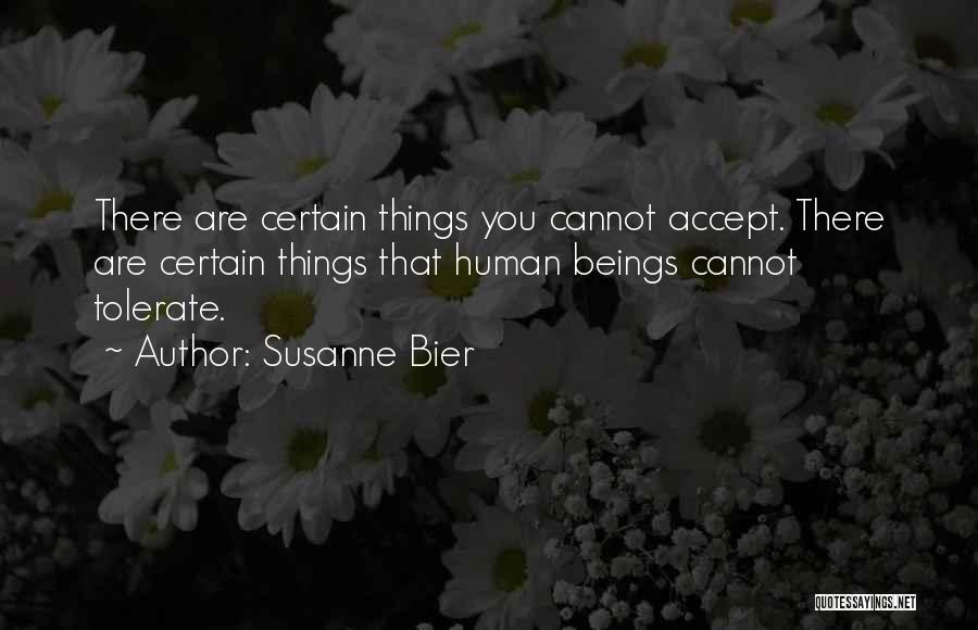 Susanne Bier Quotes 1671096 Susanne Bier Quotes 1671096