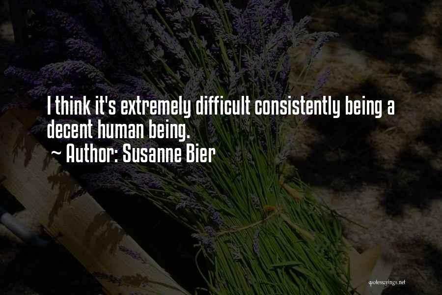 Susanne Bier Quotes 1744854 Susanne Bier Quotes 1744854