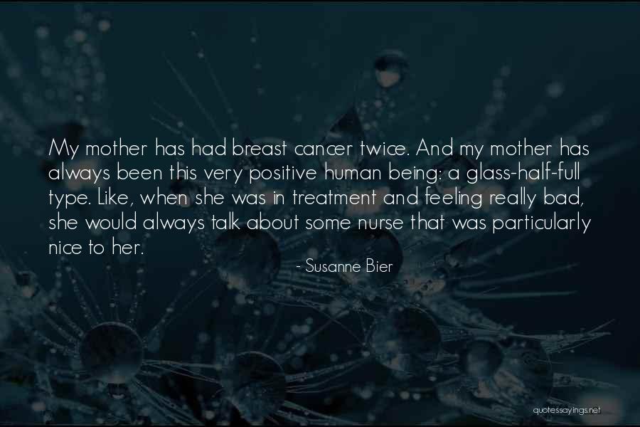 Susanne Bier Quotes 495276 Susanne Bier Quotes 495276
