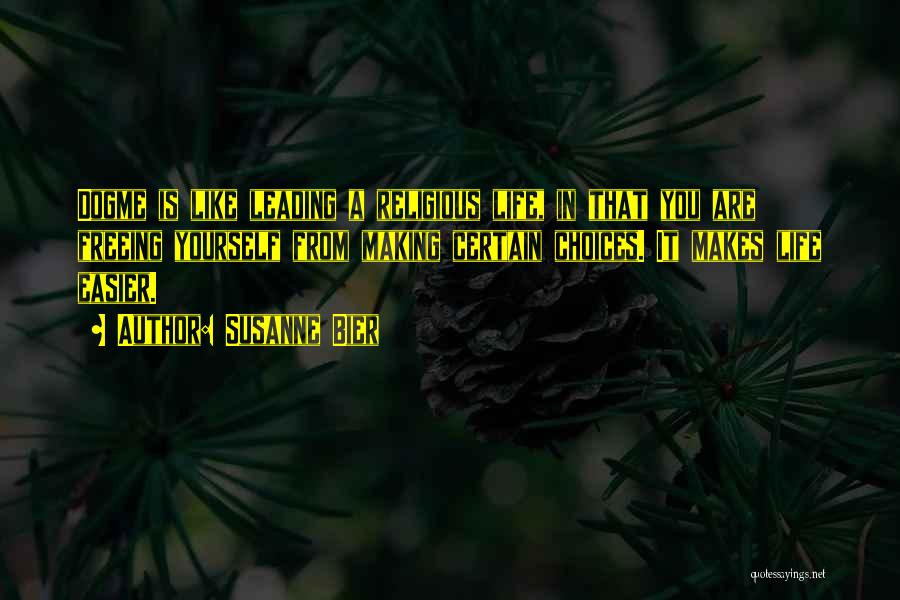 Susanne Bier Quotes 627055 Susanne Bier Quotes 627055