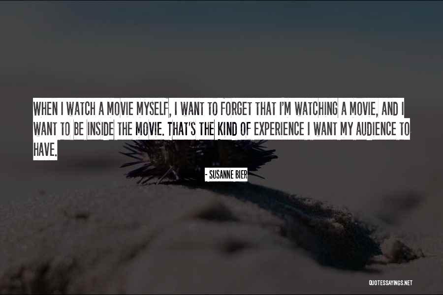 Susanne Bier Quotes 759788 Susanne Bier Quotes 759788