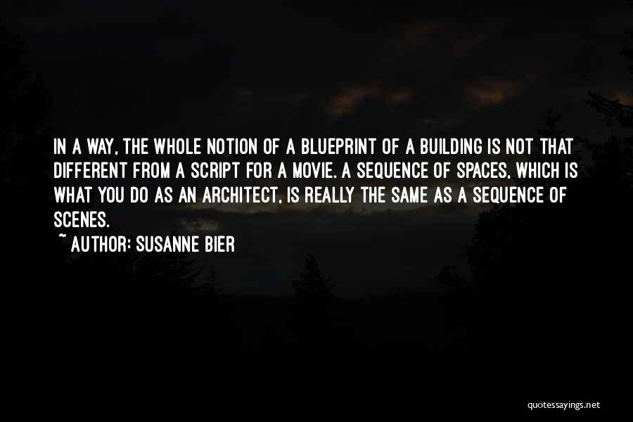Susanne Bier Quotes 767040 Susanne Bier Quotes 767040