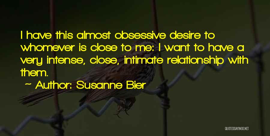 Susanne Bier Quotes 812875 Susanne Bier Quotes 812875