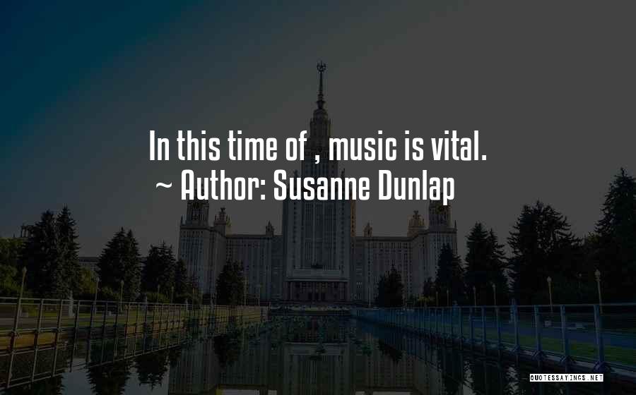 Susanne Dunlap Quotes 1042942