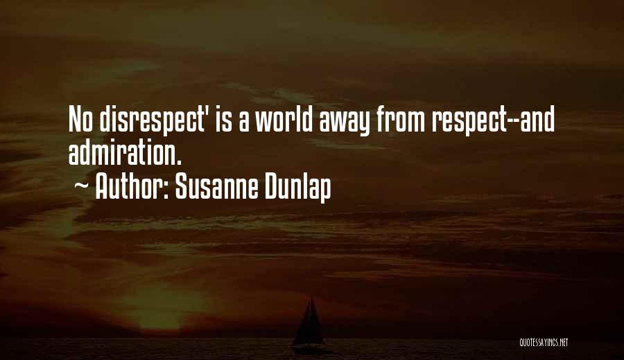 Susanne Dunlap Quotes 1500570