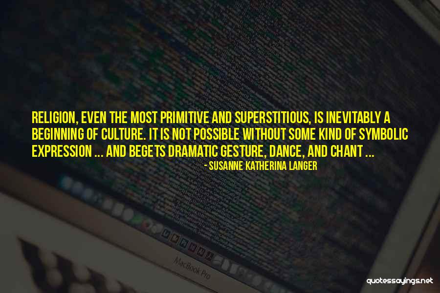 Susanne Katherina Langer Quotes 1444417 Susanne Katherina Langer Quotes 1444417