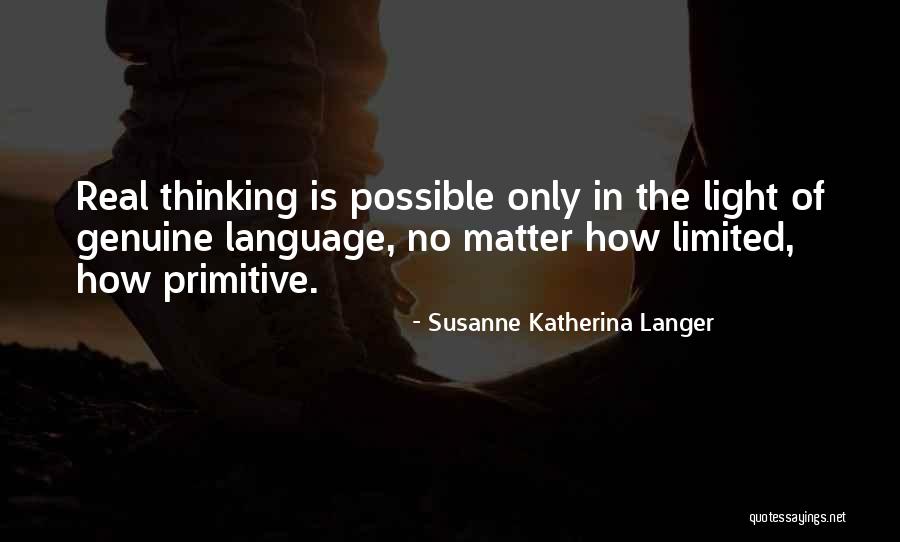 Susanne Katherina Langer Quotes 2213546 Susanne Katherina Langer Quotes 2213546