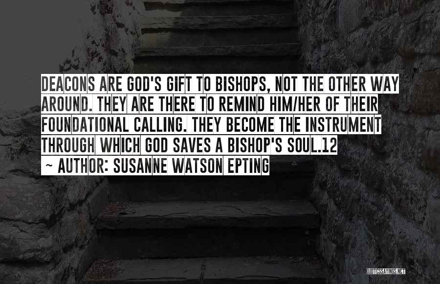 Susanne Watson Epting Quotes 2003307