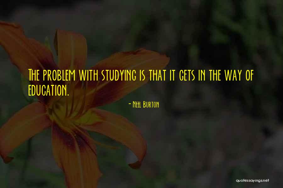 Susantha Goonatilake Quotes By Neel Burton Susantha Goonatilake Quotes By Neel Burton