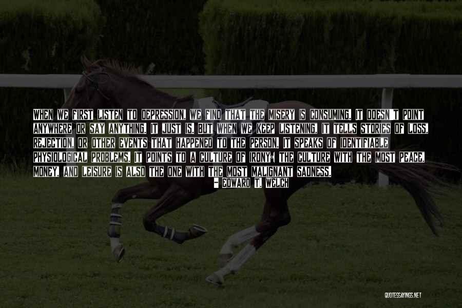 Susanto Movie Quotes By Edward T. Welch Susanto Movie Quotes By Edward T. Welch