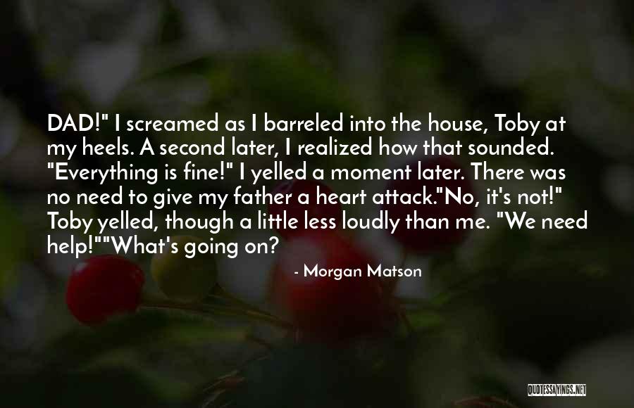 Susewind B Tzingen Quotes By Morgan Matson Susewind B Tzingen Quotes By Morgan Matson