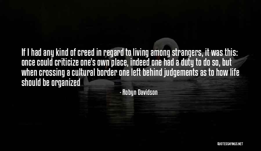 Sushini Quotes By Robyn Davidson Sushini Quotes By Robyn Davidson