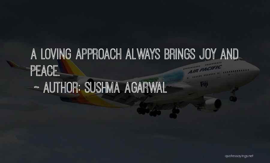 Sushma Agarwal Quotes 1227046