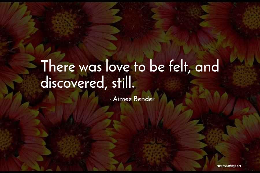 Sushobhan Chowdhury Quotes By Aimee Bender Sushobhan Chowdhury Quotes By Aimee Bender