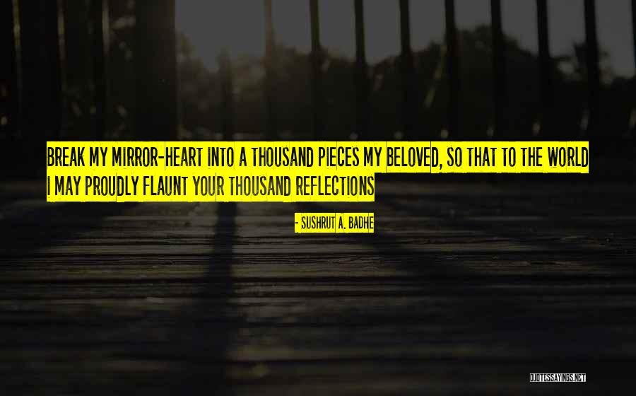 Sushrut A. Badhe Quotes 1430007 Sushrut A. Badhe Quotes 1430007