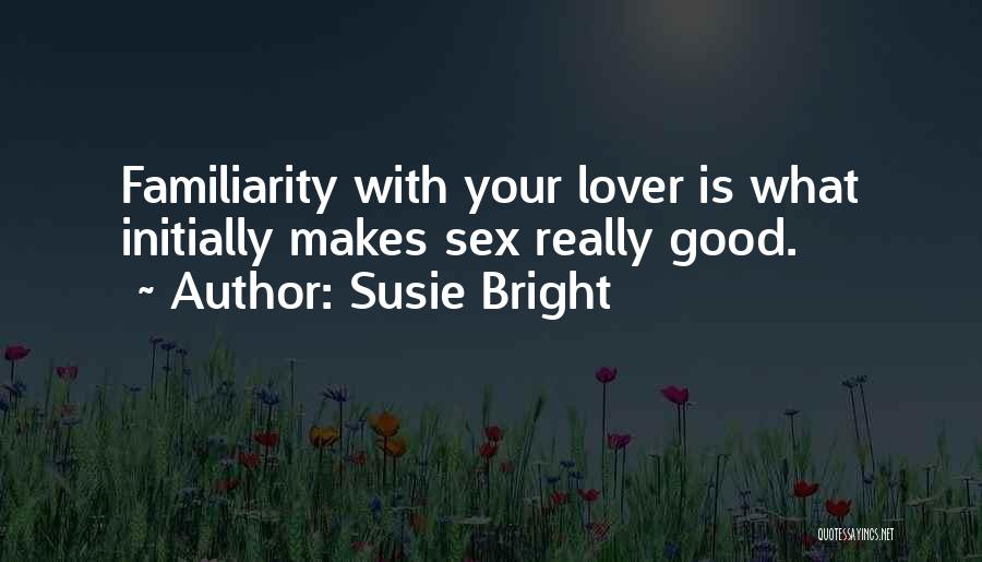 Susie Bright Quotes 1881524