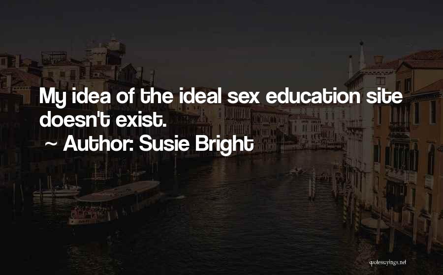 Susie Bright Quotes 2092848