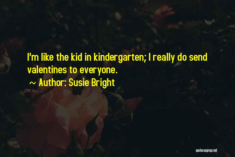 Susie Bright Quotes 479045